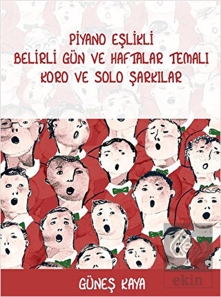 Piyano Eşlikli Belirli Gün ve Haftalar Temalı Koro