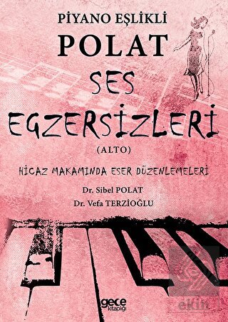 Piyano Eşlikli Polat Ses Egzersizleri (Alto)