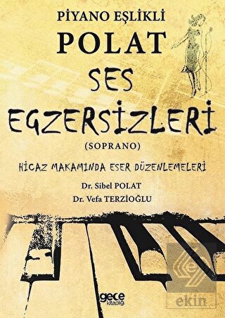 Piyano Eşlikli Polat Ses Egzersizleri (Soprano)