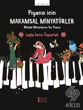 Piyano İçin Makamsal Minyatürler