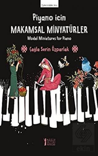 Piyano İçin Makamsal Minyatürler