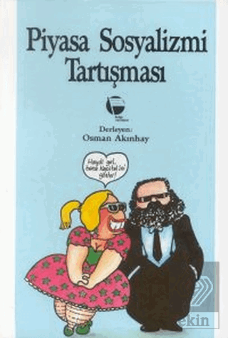 Piyasa Sosyalizmi Tartışması