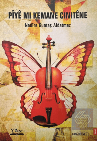 Pıye Mı Kemane Cınıtene