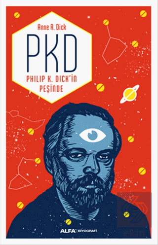 PKD - Philip K. Dick'in Peşinde