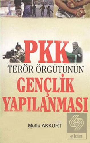 PKK Terör Örgütünün Gençlik Yapılanması