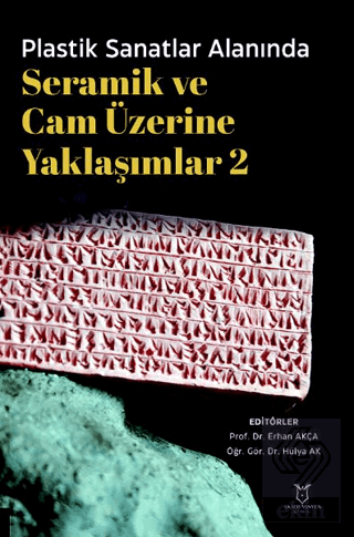 Plastik Sanatlar Alanında Seramik ve Cam Üzerine Y