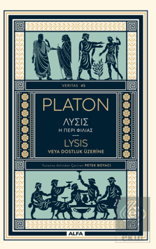 Platon Lysıs veya Dostluk Üzerine