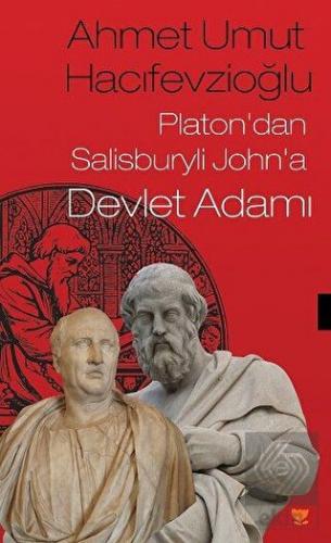 Platon'dan Salisburyli John'a Devlet Adamı
