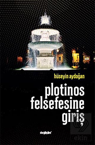 Plotinos Felsefesine Giriş