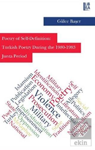 Poetry of Self-Definition: Turkish Poetry During t