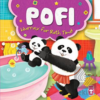 Pofi - Hurray for Bath Time!