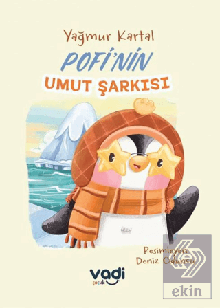 Pofinin Umut Şarkısı Yağmur Kartal Vadi Yayınları Satın Al - ekinkitap