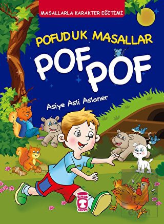 Pofuduk Masallar Pof Pof - Masallarla Karakter Eği