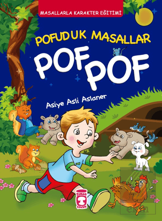 Pofuduk Masallar Pof Pof - Masallarla Karakter Eği