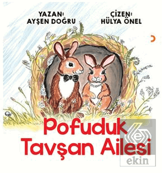 Pofuduk Tavşan Ailesi