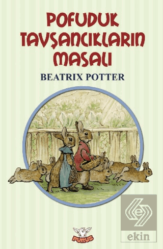 Pofuduk Tavşancıkların Masalı