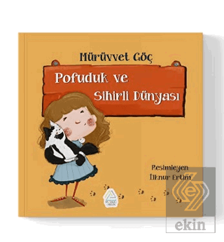 Pofuduk ve Sihirli Dünyası