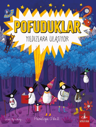 Pofuduklar Yıldızlara Ulaşıyor