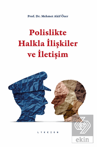 Polislikte Halkla İlişkiler ve İletişim