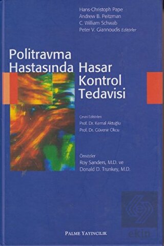 Politravma Hastasında Hasar Kontrol Tedavisi