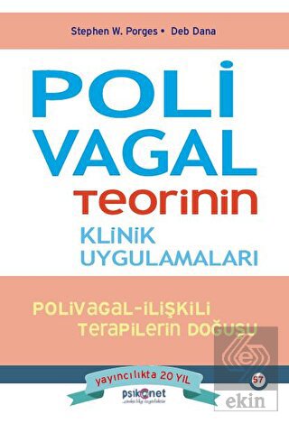 Polivagal Teorinin Klinik Uygulamaları