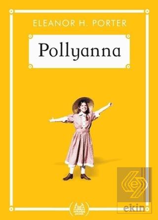 Pollyanna (Gökkuşağı Cep Kitap)