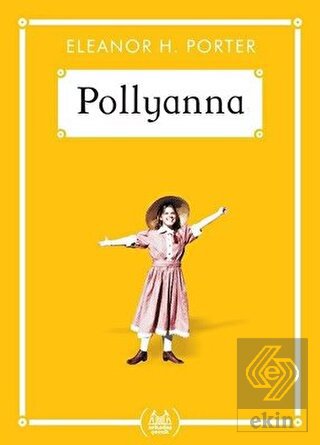 Pollyanna (Gökkuşağı Cep Kitap)