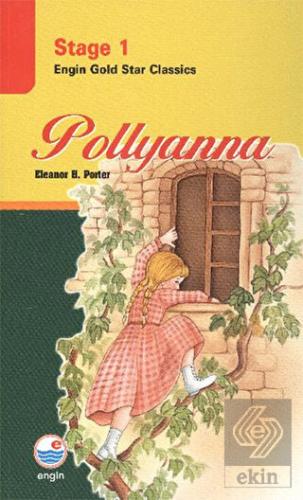 Pollyanna - Stage 1