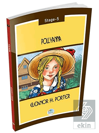 Pollyanna - Stage 5