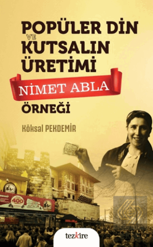 Popüler Din ve Kutsalın Üretimi