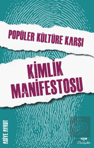 Popüler Kültüre Karşı Kimlik Manifestosu