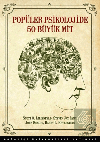 Popüler Psikolojide 50 Büyük Mit