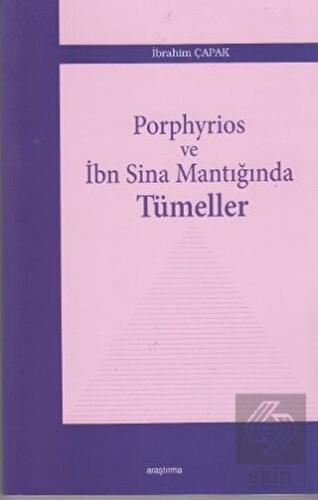 Porphyrios ve İbn Sina Mantığında Tümeller
