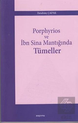Porphyrios ve İbn Sina Mantığında Tümeller