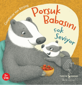 Porsuk Babasını Çok Seviyor