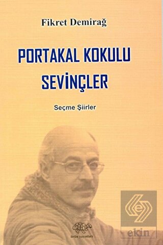 Portakal Kokulu Sevinçler