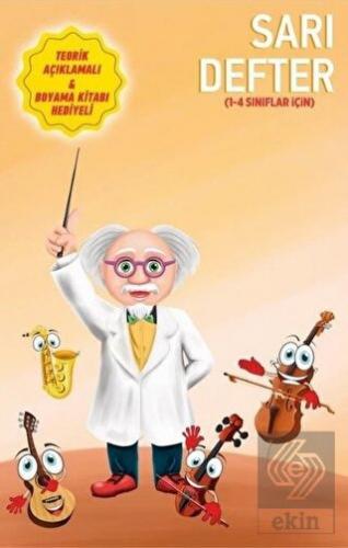 Porte Müzik Akademisi Sarı Defter (1-4 Sınıflar İç