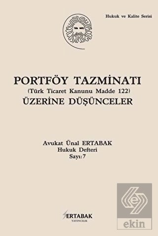 Portföy Tazminatı Üzerine Düşünceler