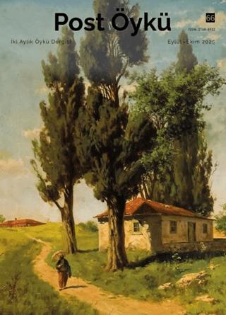 Post Öykü Dergisi Sayı: 66 Eylül - Ekim 2025