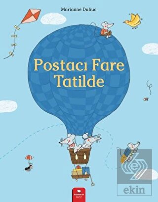 Postacı Fare Tatilde