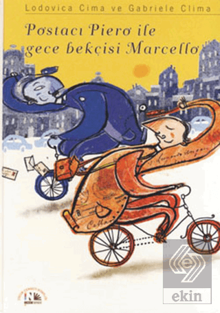 Postacı Piero ile Gece Bekçisi  Marcello