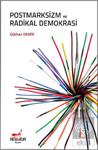 Postmarksizm ve Radikal Demokrasi