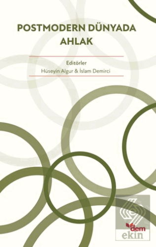 Postmodern Dünyada Ahlak