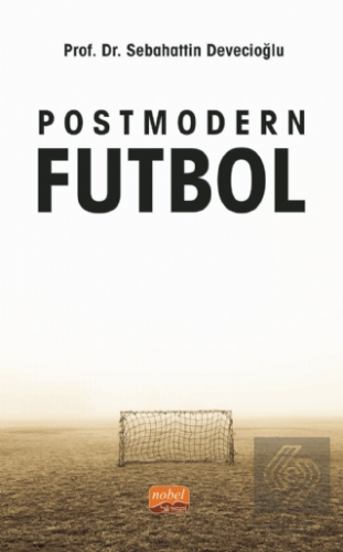 Postmodern Futbol