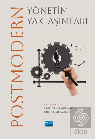 Postmodern Yönetim Yaklaşımları