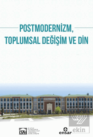 Postmodernizm, Toplumsal Değişim ve Din