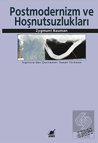 Postmodernlik ve Hoşnutsuzlukları