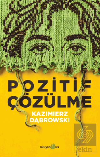 Pozitif Çözülme Kazimierz Dabrowski Okuyan Us Yayınları Satın Al - eki