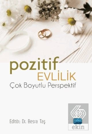Pozitif Evlilik - Çok Boyutlu Perspektif
