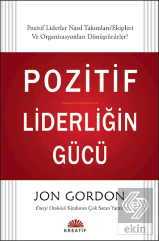 Pozitif Liderliğin Gücü